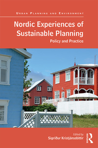 Cover image: Nordic Experiences of Sustainable Planning 1st edition 9780367501969