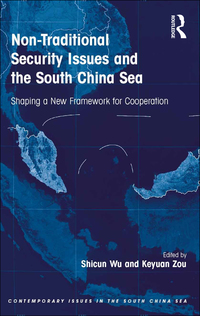 Immagine di copertina: Non-Traditional Security Issues and the South China Sea 1st edition 9781138249134