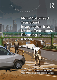Imagen de portada: Non-Motorized Transport Integration into Urban Transport Planning in Africa 1st edition 9780367219024