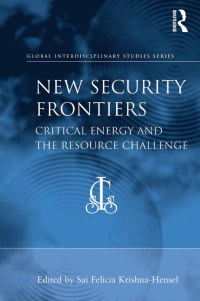 Cover image: New Security Frontiers 1st edition 9781409419792