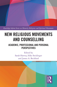 表紙画像: New Religious Movements and Counselling 1st edition 9781472472717