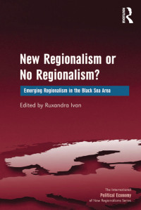 Imagen de portada: New Regionalism or No Regionalism? 1st edition 9781409422136