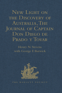 Imagen de portada: New Light on the Discovery of Australia, as Revealed by the Journal of Captain Don Diego de Prado y Tovar 1st edition 9781409414315