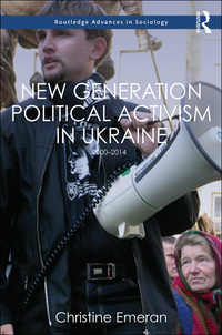 Cover image: New Generation Political Activism in Ukraine 1st edition 9781138346918