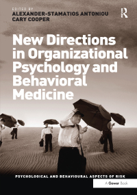 Titelbild: New Directions in Organizational Psychology and Behavioral Medicine 1st edition 9781409410829
