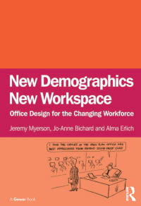 Cover image: New Demographics New Workspace 1st edition 9781032838151