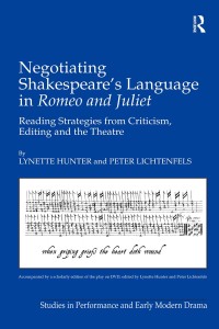 Cover image: Negotiating Shakespeare's Language in Romeo and Juliet 1st edition 9781138259591