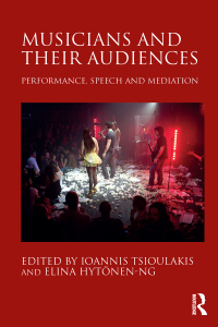 صورة الغلاف: Musicians and their Audiences 1st edition 9780367230579