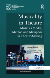 Cover image: Musicality in Theatre 1st edition 9781138248380