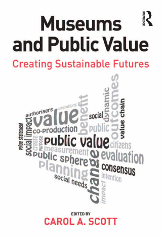 صورة الغلاف: Museums and Public Value 1st edition 9780815399421