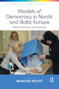Immagine di copertina: Models of Democracy in Nordic and Baltic Europe 1st edition 9781138707535