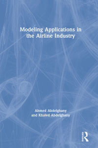 Cover image: Modeling Applications in the Airline Industry 1st edition 9780754678748