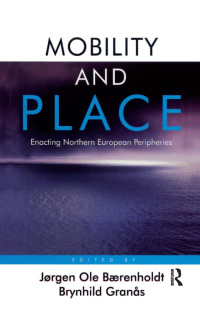 Cover image: Mobility and Place 1st edition 9780754671411