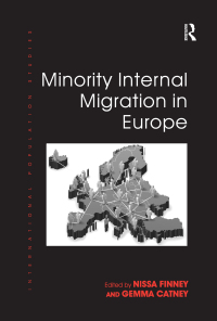 Omslagafbeelding: Minority Internal Migration in Europe 1st edition 9781138250994