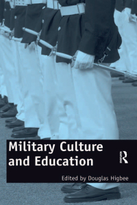 Cover image: Military Culture and Education 1st edition 9781409407577