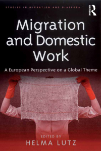 Imagen de portada: Migration and Domestic Work 1st edition 9781138257221