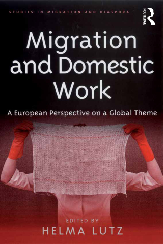 Cover image: Migration and Domestic Work 1st edition 9781138257221