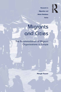 Omslagafbeelding: Migrants and Cities 1st edition 9781409421863
