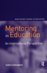 صورة الغلاف: Mentoring in Education 1st edition 9781138254916