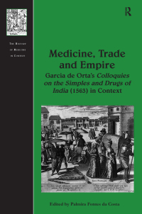 Cover image: Medicine, Trade and Empire 1st edition 9781472431233