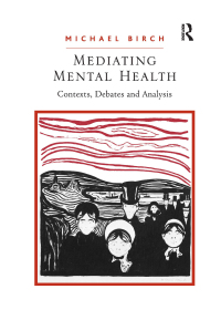 Cover image: Mediating Mental Health 1st edition 9780754674740