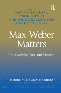 Imagen de portada: Max Weber Matters 1st edition 9780754673408