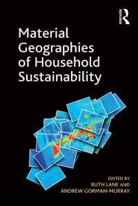 Imagen de portada: Material Geographies of Household Sustainability 1st edition 9781409408154