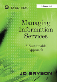 صورة الغلاف: Managing Information Services 3rd edition 9781409406969