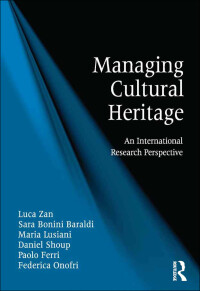 Cover image: Managing Cultural Heritage 1st edition 9780815399865