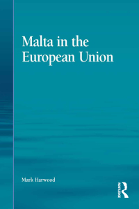 表紙画像: Malta in the European Union 1st edition 9781472436665