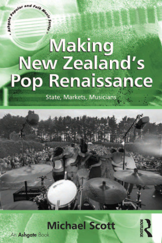 表紙画像: Making New Zealand's Pop Renaissance 1st edition 9781409443353