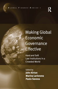 Immagine di copertina: Making Global Economic Governance Effective 1st edition 9780754676713
