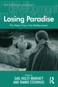Imagen de portada: Losing Paradise 1st edition 9780754675730