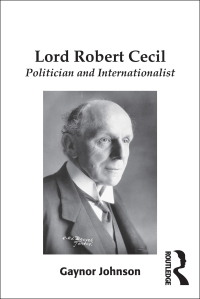 Cover image: Lord Robert Cecil 1st edition 9780754669449