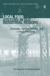 Imagen de portada: Local Food Systems in Old Industrial Regions 1st edition 9781409432210