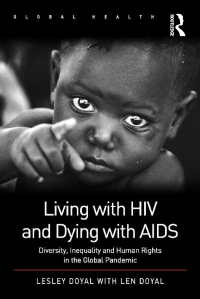 صورة الغلاف: Living with HIV and Dying with AIDS 1st edition 9781409431107