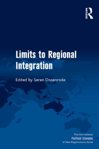 Cover image: Limits to Regional Integration 1st edition 9781472453341