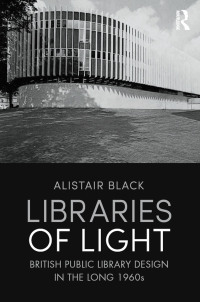 Omslagafbeelding: Libraries of Light 1st edition 9780367827359