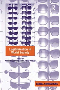 Cover image: Legitimization in World Society 1st edition 9781138279087