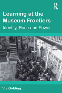 Cover image: Learning at the Museum Frontiers 1st edition 9781138262478