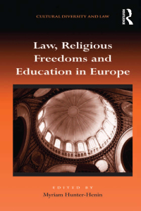 Imagen de portada: Law, Religious Freedoms and Education in Europe 1st edition 9781409427308