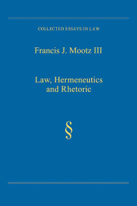 Omslagafbeelding: Law, Hermeneutics and Rhetoric 1st edition 9780754628101