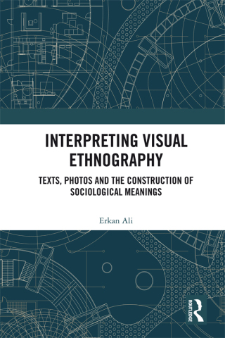 Imagen de portada: Interpreting Visual Ethnography 1st edition 9780367369521