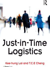 Cover image: Just-in-Time Logistics 1st edition 9780566089008