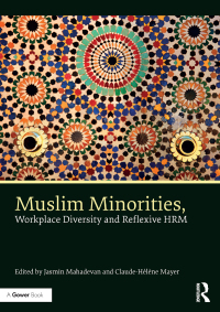 Imagen de portada: Muslim Minorities, Workplace Diversity and Reflexive HRM 1st edition 9781472479723