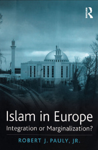 Imagen de portada: Islam in Europe 1st edition 9780754641001