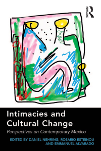 Cover image: Intimacies and Cultural Change 1st edition 9781409461838