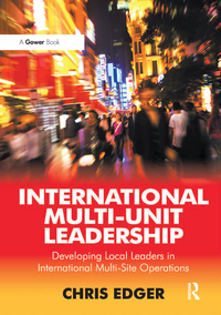 Cover image: International Multi-Unit Leadership 1st edition 9781409460701