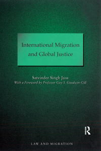 Cover image: International Migration and Global Justice 1st edition 9780754672890