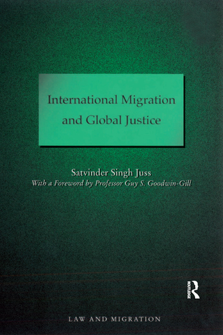 表紙画像: International Migration and Global Justice 1st edition 9780754672890